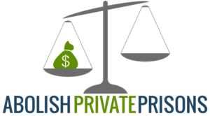 Abolish Private Prison