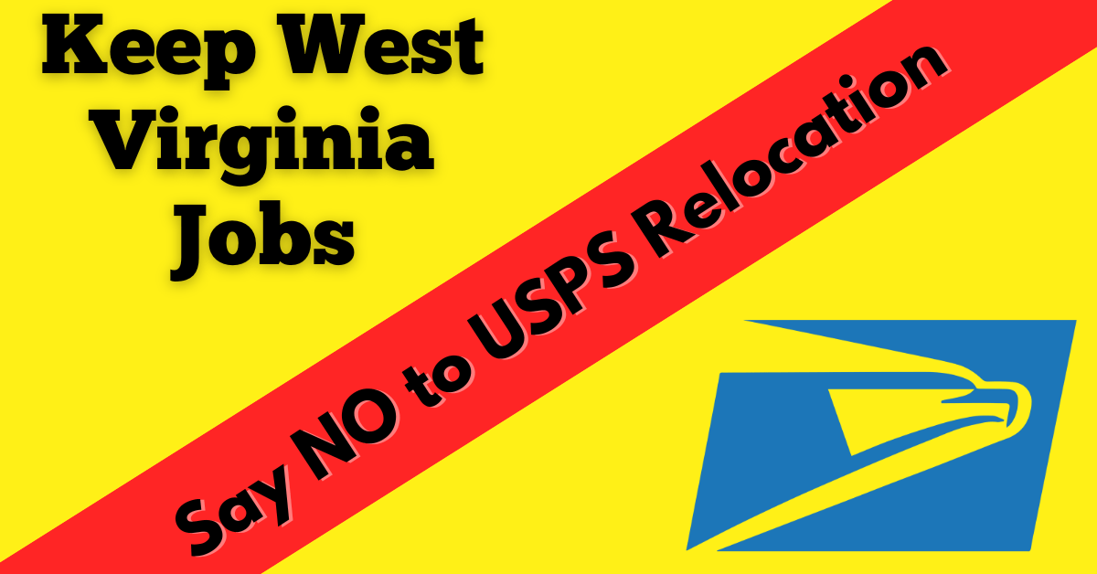 UMWA Fights to Keep Charleston Jobs Say No to USPS Relocation United